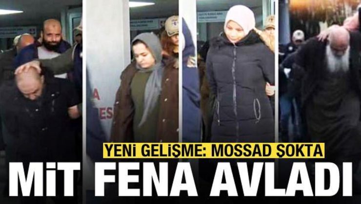 MİT, Mossad’ı fena avladı! Casusluk operasyonundan yeni detaylar