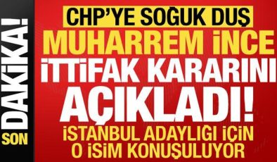 Muharrem İnce’den CHP’ye soğuk duş! Seçim kararını duyurdu, İstanbul için o isim ön planda