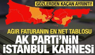 İşte AK Parti’nin İstanbul karnesi! Ağır faturanın tablosu ortaya çıktı