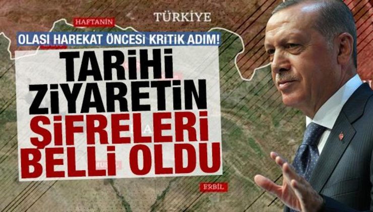 Olası harekat öncesi Erdoğan’dan kritik adım! Tarihi ziyaretin şifreleri belli oldu