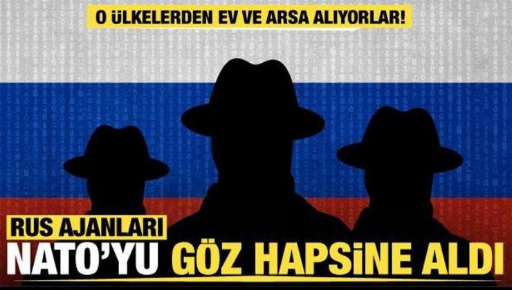 Rusya NATO’yu göz hapsine aldı! O ülkelerden ev satın alıyorlar