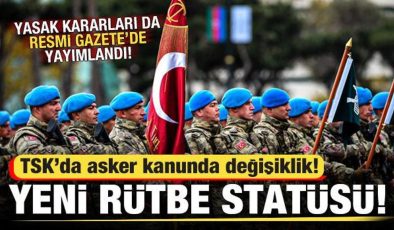 TSK’da asker kanununda değişiklik! Yeni yasaklar ve rütbe statüsü eklendi