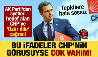 AK Parti’den ‘Özür dile’ çağrısı: Bu ifadeler CHP’nin görüşüyse çok vahim!
