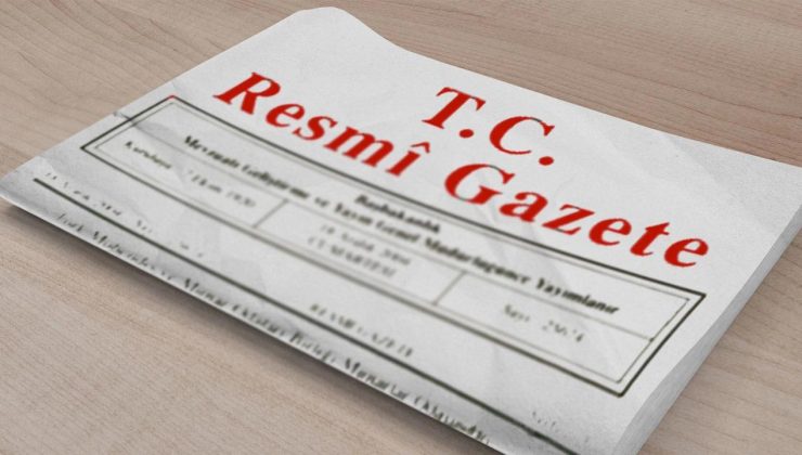 Atama ve görevden alma kararları Resmi Gazete’de