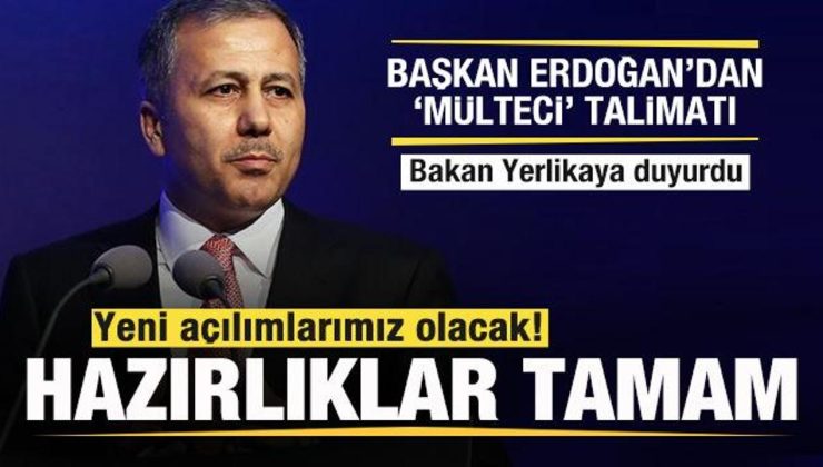 Başkan Erdoğan’dan ‘Mülteci’ talimatı! Bakan Yerlikaya duyurdu: Hazırlıklarımız tamam