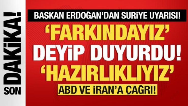 Cumhurbaşkanı Erdoğan’dan Suriye uyarısı! Farkındayız deyip duyurdu: Hazırlıklıyız!