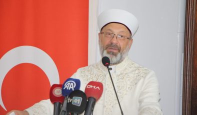 Diyanet İşleri Başkanı: İyilik yeryüzünde hakim oluncaya kadar vazifemiz çalışmaktır