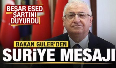 Esed şartını duyurmuştu! Bakan Güler’den Suriye açıklaması