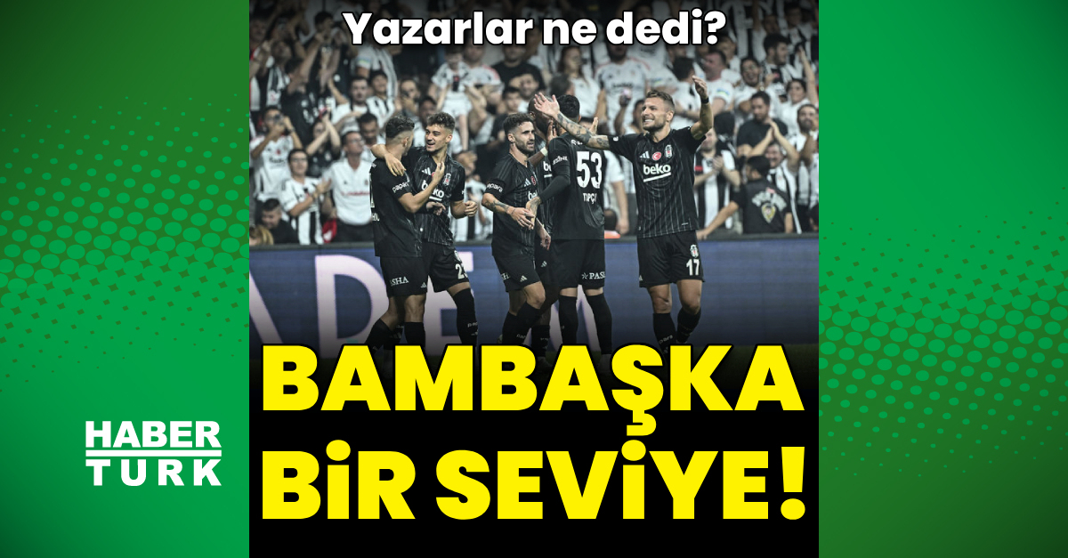 Yazarlardan Beşiktaş – Lugano maçı yorumları